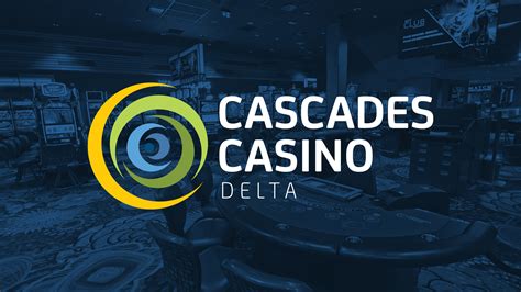 Cascades Casino .